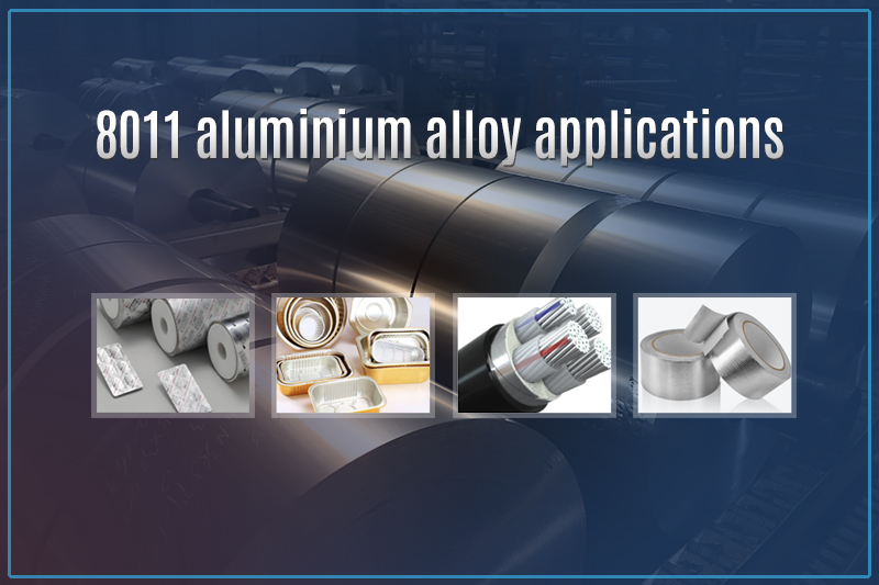 8011 aluminium alloy applications